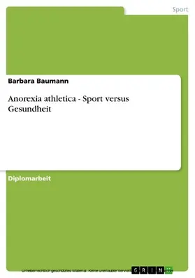 Baumann |  Anorexia athletica - Sport versus Gesundheit | eBook | Sack Fachmedien