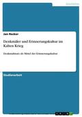 Recker |  Denkmäler und Erinnerungskultur im Kalten Krieg | eBook | Sack Fachmedien
