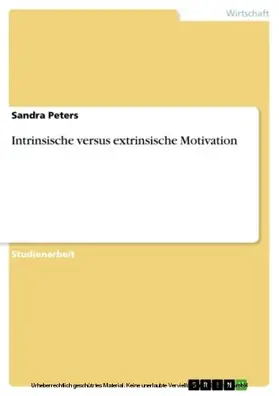 Peters |  Intrinsische versus extrinsische Motivation | eBook | Sack Fachmedien