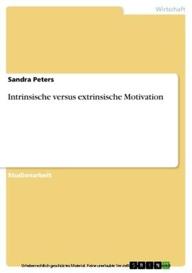 Peters | Intrinsische versus extrinsische Motivation | E-Book | sack.de