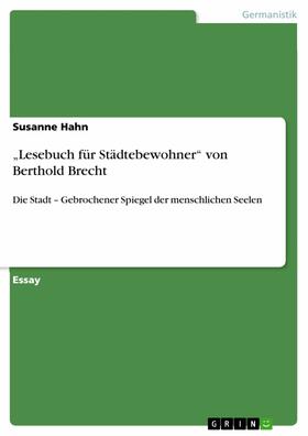 Hahn | „Lesebuch für Städtebewohner“ von Berthold Brecht | E-Book | sack.de