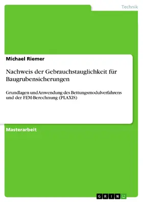 Riemer |  Nachweis der Gebrauchstauglichkeit für Baugrubensicherungen | eBook | Sack Fachmedien