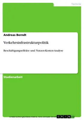 Berndt | Verkehrsinfrastrukturpolitik | E-Book | www.sack.de