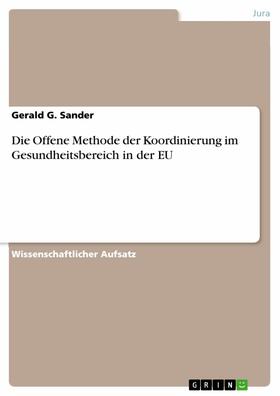 Sander | Die Offene Methode der Koordinierung im Gesundheitsbereich in der EU | E-Book | sack.de