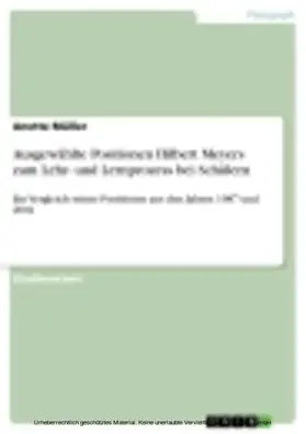 Müller |  Ausgewählte Positionen Hilbert Meyers zum Lehr- und Lernprozess bei Schülern | eBook | Sack Fachmedien