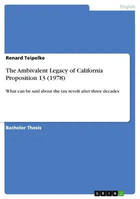 Teipelke |  The Ambivalent Legacy of California Proposition 13 (1978) | eBook | Sack Fachmedien