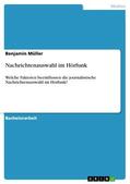 Müller |  Nachrichtenauswahl im Hörfunk | eBook | Sack Fachmedien