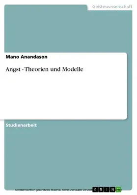 Anandason |  Angst - Theorien und Modelle | eBook | Sack Fachmedien