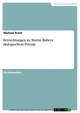 Ernst |  Betrachtungen zu Martin Bubers dialogischem Prinzip | eBook | Sack Fachmedien