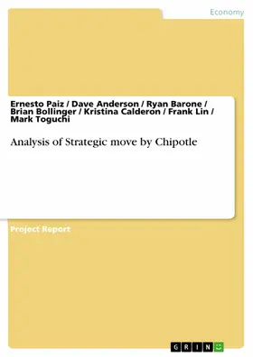 Paiz / Anderson / Barone |  Analysis of Strategic move by Chipotle | eBook | Sack Fachmedien