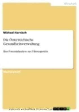 Harnisch | Die Österreichische Gesundheitsverwaltung | E-Book | sack.de