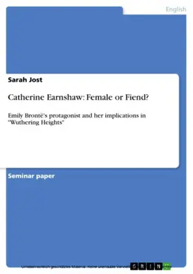 Jost |  Catherine Earnshaw: Female or Fiend? | eBook | Sack Fachmedien