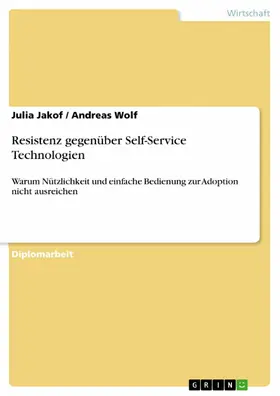 Jakof / Wolf | Resistenz gegenüber Self-Service Technologien | E-Book | www.sack.de
