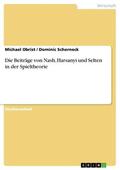 Obrist / Schorneck |  Die Beiträge von Nash, Harsanyi und Selten in der Spieltheorie | eBook | Sack Fachmedien