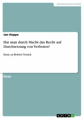 Hoppe | Hat man durch Macht das Recht auf Durchsetzung von Verboten? | E-Book | sack.de