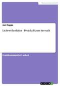 Hoppe |  Lichtwellenleiter - Protokoll zum Versuch | Buch |  Sack Fachmedien