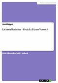 Hoppe |  Lichtwellenleiter - Protokoll zum Versuch | eBook | Sack Fachmedien