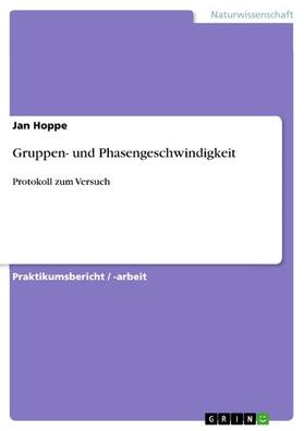 Hoppe | Gruppen- und Phasengeschwindigkeit | E-Book | sack.de
