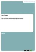 Hoppe |  Probleme des Kompatibilismus | eBook | Sack Fachmedien