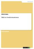 Hahn |  M&A in Sondersituationen | Buch |  Sack Fachmedien