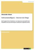 Glaser |  Schwarmintelligenz – Internet der Dinge | eBook | Sack Fachmedien