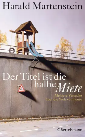 Martenstein |  Der Titel ist die halbe Miete | eBook | Sack Fachmedien
