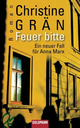 Grän |  Feuer bitte | eBook | Sack Fachmedien