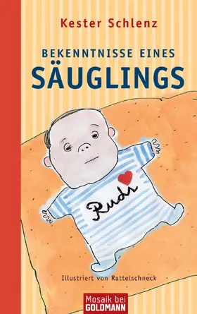 Schlenz |  Bekenntnisse eines Säuglings | eBook | Sack Fachmedien