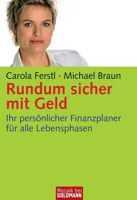 Ferstl / Braun Alexander / Braun |  Rundum sicher mit Geld | eBook | Sack Fachmedien