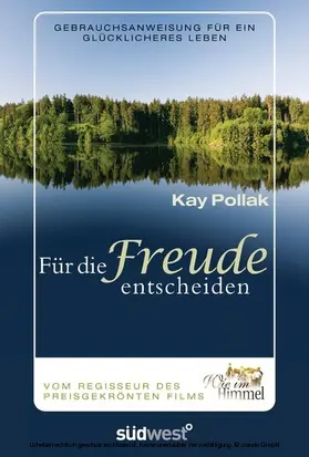 Pollak |  Für die Freude entscheiden | eBook | Sack Fachmedien