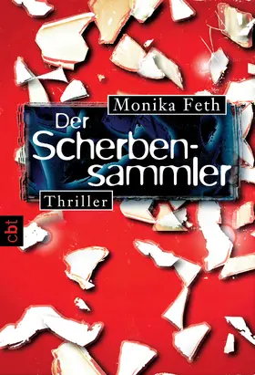 Feth |  Der Scherbensammler | eBook | Sack Fachmedien
