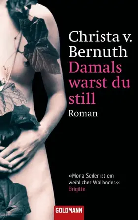 Bernuth | Damals warst du still | E-Book | www.sack.de