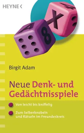 Adam |  Neue Denk- und Gedächtnisspiele | eBook | Sack Fachmedien