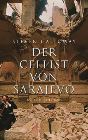 Galloway | Der Cellist von Sarajevo | E-Book | www.sack.de