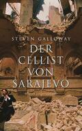 Galloway |  Der Cellist von Sarajevo | eBook | Sack Fachmedien
