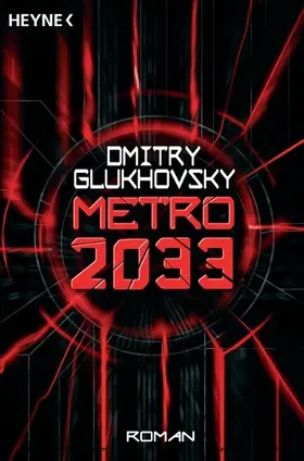 Glukhovsky |  Metro 2033 | eBook | Sack Fachmedien