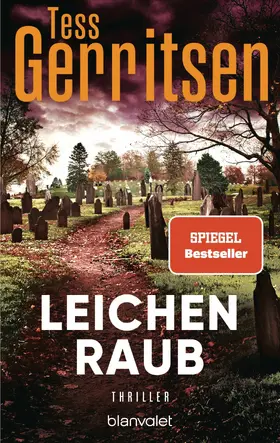 Gerritsen |  Leichenraub | eBook | Sack Fachmedien