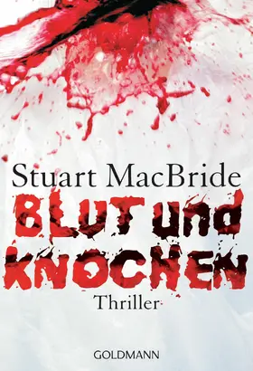 MacBride |  Blut und Knochen | eBook | Sack Fachmedien