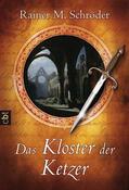 Schröder |  Das Kloster der Ketzer | eBook | Sack Fachmedien