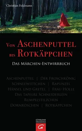 Feldmann |  Von Aschenputtel bis Rotkäppchen | eBook | Sack Fachmedien