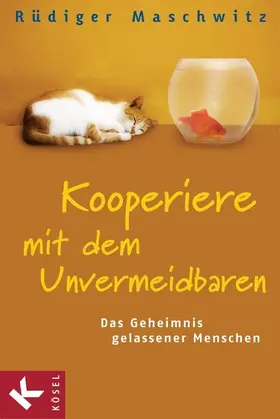 Maschwitz |  Kooperiere mit dem Unvermeidbaren | eBook | Sack Fachmedien