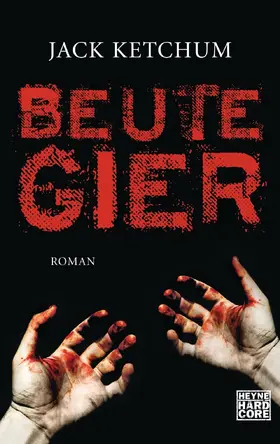 Ketchum |  Beutegier | eBook | Sack Fachmedien