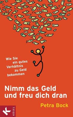 Bock | Nimm das Geld und freu dich dran | E-Book | sack.de