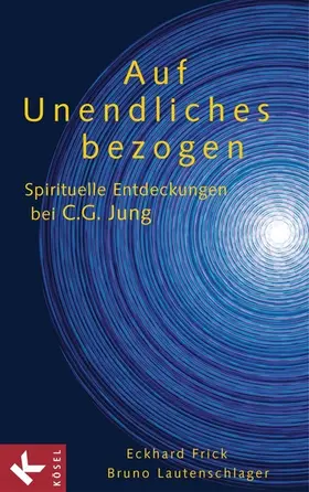 Frick SJ / Frick / Lautenschlager SJ |  Auf Unendliches bezogen | eBook | Sack Fachmedien