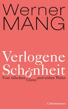 Mang |  Verlogene Schönheit | eBook | Sack Fachmedien