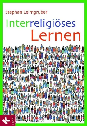 Leimgruber |  Interreligiöses Lernen | eBook | Sack Fachmedien