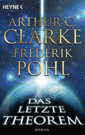 Clarke / Pohl |  Das letzte Theorem | eBook | Sack Fachmedien