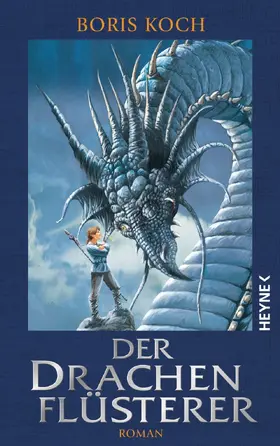 Koch | Der Drachenflüsterer | E-Book | sack.de