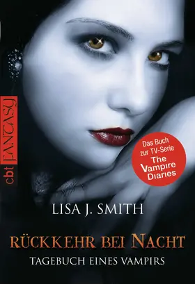 Smith |  Tagebuch eines Vampirs - Rückkehr bei Nacht | eBook | Sack Fachmedien