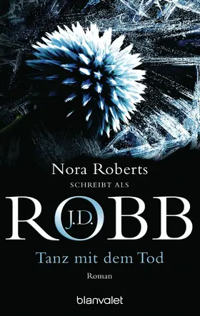 Robb |  Tanz mit dem Tod | eBook | Sack Fachmedien